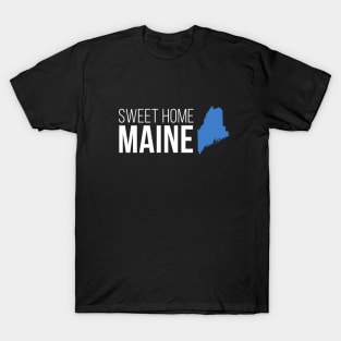 Maine Sweet Home T-Shirt